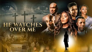 He Watches Over Me  Inspirational Redemption Story Starring Thomas Mikal Ford Golden Brooks [upl. by Anaitit]