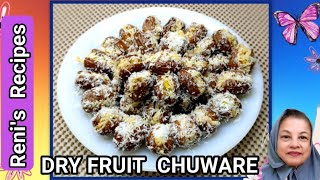 How to make delicious dry fruits chuwareRenis Recipes [upl. by Westberg]