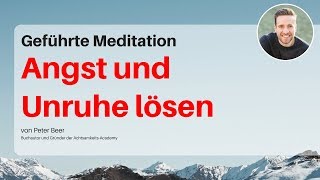 Geführte Meditation Angst und Unruhe lösen  tiefes Urvertrauen erfahren [upl. by Derrej277]