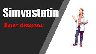 Simvastatin Pharmacyrepublics Guide to the Statins [upl. by Yenettirb528]