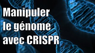 Modifier le génome avec CRISPR [upl. by Anthe]