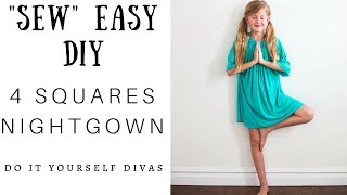 DIY 4 Squares Nightgown  quotSewquot Easy [upl. by Liddy871]