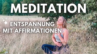 Geführte Meditation für den Abend 🌙 Entspannung mit Affirmationen [upl. by Lieberman]